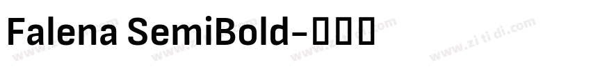Falena SemiBold字体转换